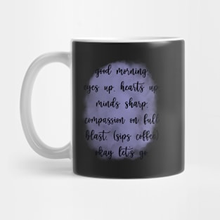 Good Morning Mug